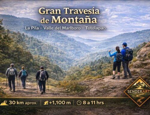 Gran Travesía de Montaña · La Pila – Valle del Marlboro – Totolapan